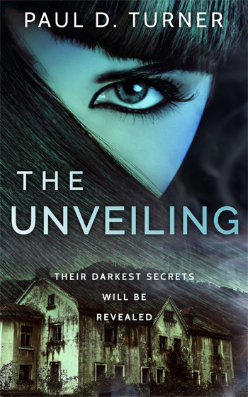 The Unveiling by Paul D. Turner book cover